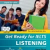 GET READY FOR IELTS - LISTENING (PRE - INTERMEDIATE) (KÈM 2 CD)