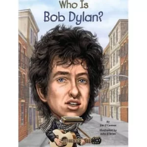 WHO IS BOB DYLAN?