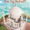 WHERE IS THE TAJ MAHAL?