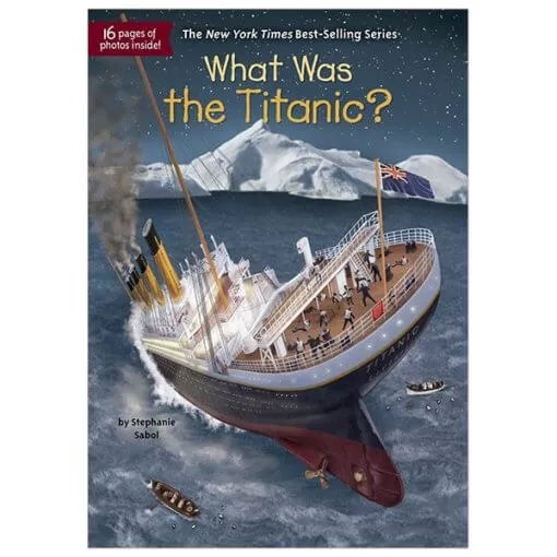 WHAT WAS THE TITANIC?