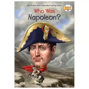 WHO WAS NAPOLEON?