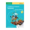 Sách Cambridge Primary Science 1 Teacher’s Resource Book