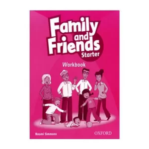 Family and Friends Starter Workbook