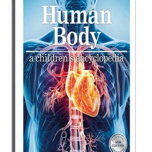 Human Body A Children’s Encyclopedia