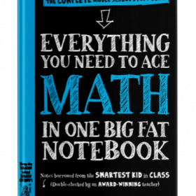 Everything You Need to Ace Math in One Big Fat Notebook (THCS)