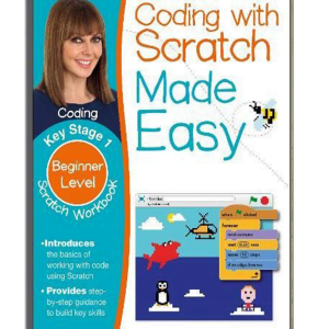 Coding With Scatch Made Easy - Scratch Workbook