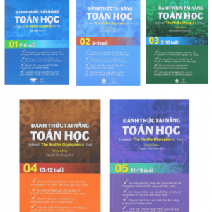 Bộ 5 Cuốn Đánh Thức Tài năng Toán học (Quyển 1 - 5)