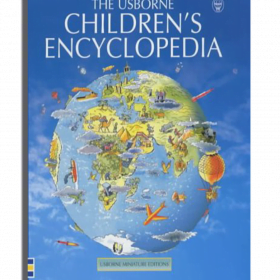 USBORNE CHILDREN’S ENCYCLOPEDIA