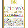 DK Children’s Encyclopedia