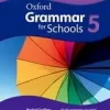 OXFORD GRAMMAR FOR SCHOOLS 5: STUDENT'S BOOK AND DVD-ROM PACK