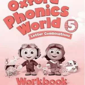 Sách Oxford Phonics World 5 WorkBook