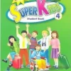 SUPERKIDS NE STUDENT'S BOOK 4