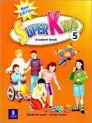 SUPERKIDS NE STUDENT'S BOOK 5