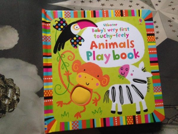 Baby's very first touchy-feely Animals Play book