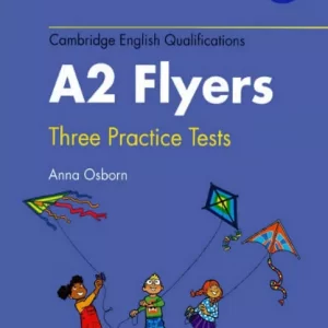 Sách Cambridge English Qualifications A2 Flyers