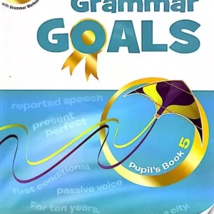 GRAMMAR GOALS: PUPIL'S BOOK PACK LEVEL 5