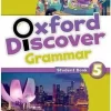 OXFORD DISCOVER: 5: GRAMMAR