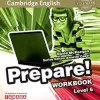 CAMBRIDGE ENGLISH PREPARE! LEVEL 6 WORKBOOK WITH AUDIO - FAHASA REPRINT