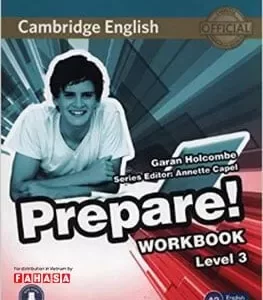 CAMBRIDGE ENGLISH PREPARE! LEVEL 3 WORKBOOK WITH AUDIO - FAHASA REPRINT