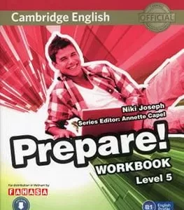 CAMBRIDGE ENGLISH PREPARE! LEVEL 5 WORKBOOK WITH AUDIO - FAHASA REPRINT