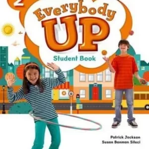 EVERYBODY UP 2E 2: STUDENT BOOK