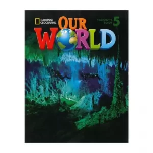 Sách Our World 5 Student Book