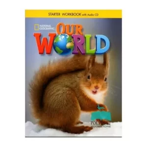 Sách Our World Starter Workbook