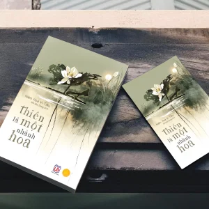 THIỀN LÀ MỘT NHÀNH HOA