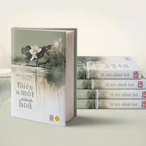 THIỀN LÀ MỘT NHÀNH HOA