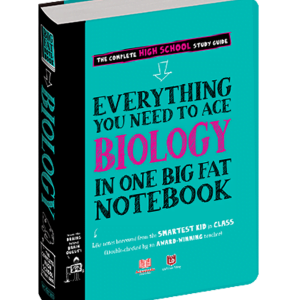 Everything You Need to Ace Biology in One Big Fat Notebook (THCS- THPT)